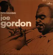 Joe Gordon - Introducing Joe Gordon