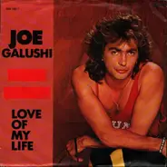 Joe Galushi - Love Of My Life
