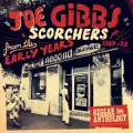 Joe Gibbs - Scorchers From The Early Years