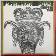 Joe Gibbs & The Professionals - African Dub - All Mighty - Chapter Two