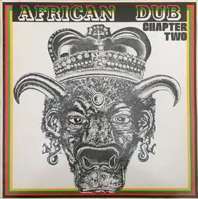 Joe Gibbs & the Professionals - African Dub - All Mighty - Chapter Two