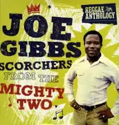 Joe Gibbs - Scorchers From The Mighty Two
