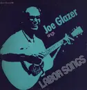 LP - Joe Glazer - Sings Labor Songs