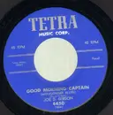 7inch Vinyl Single - Joe D. Gibson - Good Morning, Captain (Muleskinner Blues) - ORIGINAL US