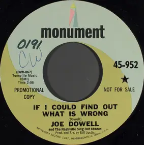 Joe Dowell - If I Could Find Out What Is Wrong