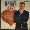 LP - Joe Dowell - Wooden Heart - Mono
