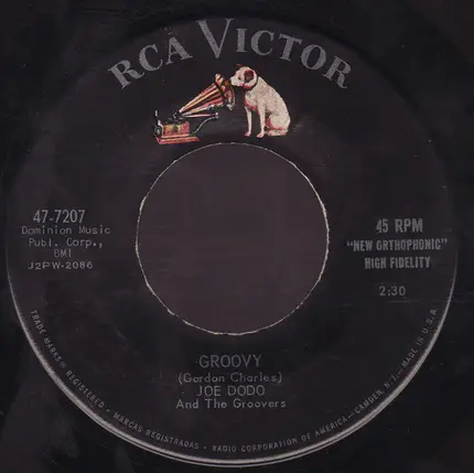 Joe Dodo And The Groovers - Groovy / Goin' Steady
