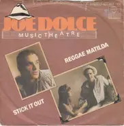 Joe Dolce Music Theatre - Reggae Matilda / Stick It Out