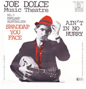 7inch Vinyl Single - Joe Dolce Music Theatre - Shaddap You Face