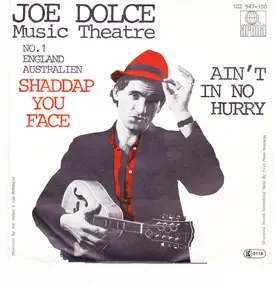 joe dolce music theatre - Shaddap You Face