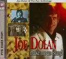 Double CD - Joe Dolan - Make Me An Island - The Pye Anthology