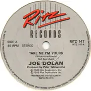 Joe Dolan - Take Me I'm Yours