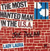 7inch Vinyl Single - Joe Dolan - The Most Wanted Man In The USA / Lady Laura