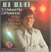 Joe Dolan - It Makes No Difference