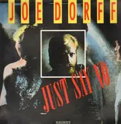 12inch Vinyl Single - Joe Dorff - Just Say No