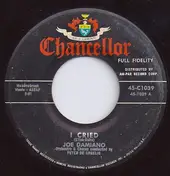 Joe Damiano - I Cried / Sittin' On A Shelf
