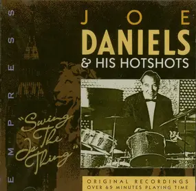 Joe Daniels and his Hot Shots - Swing Is The Thing