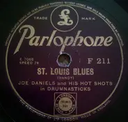 Joe Daniels And His Hot Shots - St. Louis Blues / Sweet Sue