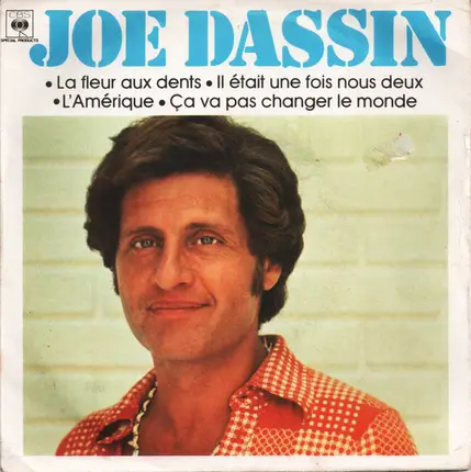 Joe Dassin - La Fleur Aux Dents / Il Était Une Fois Nous Deux / L'Amérique / Ça Va Pas Changer Le Monde
