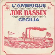 7inch Vinyl Single - Joe Dassin - L'Amérique / Cécilia