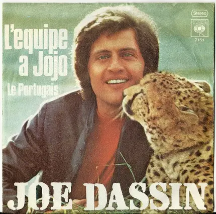 Joe Dassin - L'Equipe A Jojo / Le Portugais