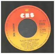 7inch Vinyl Single - Joe Dassin - Ça Va Pas Changer Le Monde / Il Faut Naître À Monaco