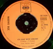 7inch Vinyl Single - Joe Dassin - Ich Hab' Mich Verliebt / Dieser Sänger Braucht Nur Ein Chanson