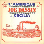 7inch Vinyl Single - Joe Dassin - L'Amérique / Cécilia