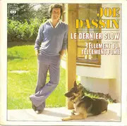 7inch Vinyl Single - Joe Dassin - Le Dernier Slow - Orange Moulded Labels