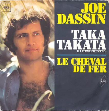 Joe Dassin - Taka Takata (La Femme Du Toréro)