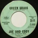 7inch Vinyl Single - Joe & Eddie With Jack Marshall's Music - Green Grass / And I Believed