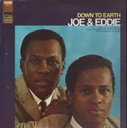 Joe & Eddie - Down To Earth