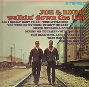 Joe & Eddie - Walkin' Down The Line