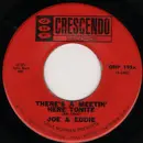 7inch Vinyl Single - Joe & Eddie - There's A Meetin' Here Tonite