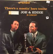 Joe & Eddie - There's A Meetin' Here Tonite