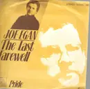 7inch Vinyl Single - Joe Egan - The Last Farewell / Pride