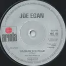 7inch Vinyl Single - Joe Egan - Back On The Road - Company Sleeve
