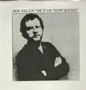 Joe Egan - Out of Nowhere