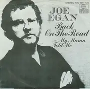 7inch Vinyl Single - Joe Egan - Back On The Road
