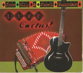 Joe Ely - Live Cactus!