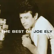 Joe Ely - The Best Of Joe Ely