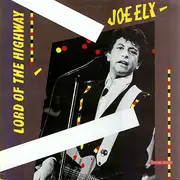 CD - Joe Ely - Lord Of The Highway
