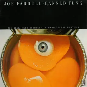 Joe Farrell - Canned Funk