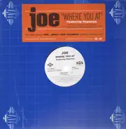 Joe Feat. Papoose - Where You At