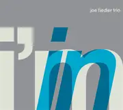 CD - Joe Fiedler Trio - I'm In