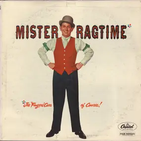 Joe "Fingers" Carr - Mister Ragtime