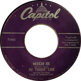 Joe "Fingers" Carr - Mexican Joe / Here Comes My Daddy, Now!