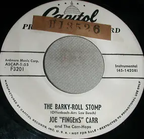 Joe "Fingers" Carr - The Barky-Roll Stomp / Deep In The Heart Of Texas