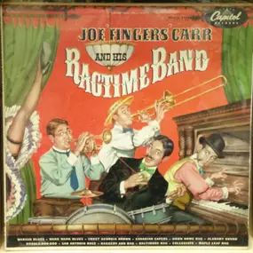 Joe "Fingers" Carr - Joe 'Fingers' Carr And His Ragtime Band