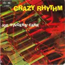 LP - Joe 'Fingers' Carr - Crazy Rhythm